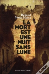 La Mort Est Une Nuit Sans Lune