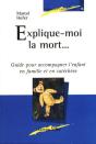 La Mort Et L'Enfant ; Pedagogie Catechique T.16 - Preview