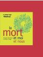 La Mort Et Moi Et Nous - Preview