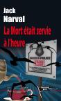 La Mort Etait Servie A L'Heure - Preview