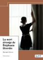 La Mort Étrange De Stéphanie Gourdin - Preview