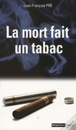 Capa do artigo La Mort Fait Un Tabac