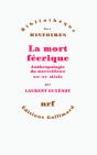 La Mort Féerique ; Anthropologie Du Merveilleux Xii-Xv Siècle - Preview