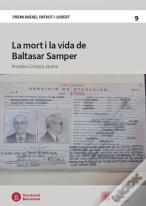 La Mort I La Vida De Baltasar Samper