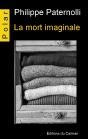 La Mort Imaginale - Preview