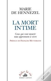 Capa do artigo La Mort Intime - Ceux Qui Vont Mourir Nous Apprennent À Vivre