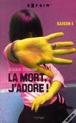 Capa do artigo La Mort, J'Adore T.1