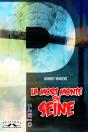 La Mort Monte En Seine - Preview