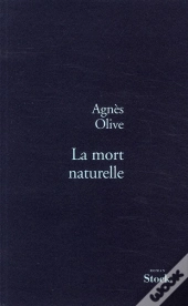 La Mort Naturelle