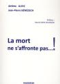 La Mort Ne S'Affronte Pas...!! - Preview