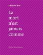 La Mort N'Est Jamais Comme - Preview