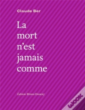 La Mort N'Est Jamais Comme