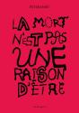 La Mort N'Est Pas Une Raison D'Être - Preview