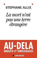 La Mort N'Est Pas Une Terre Étrangère