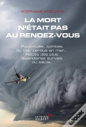La Mort N'Était Pas Au Rendez-Vous