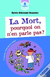 La Mort, Pourquoi On N'En Parle Pas ?