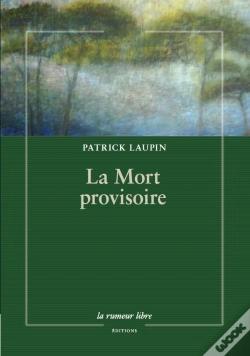 Capa do artigo La Mort Provisoire