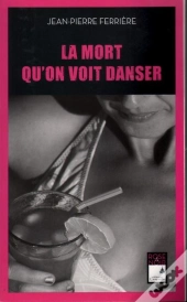 La Mort Qu'On Voit Danser