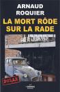 La Mort Rode Sur La Rade - Edition Revue Et Corrigee - Preview