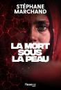 La Mort Sous La Peau - Preview