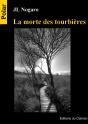 La Morte Des Tourbières - Preview