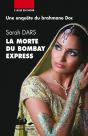 La Morte Du Bombay Express - Preview