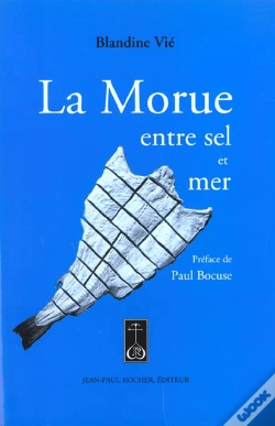 Capa do artigo La Morue ; Entre Sel Et Mer