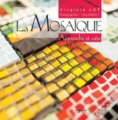 La Mosaïque : Apprendre Et Créer