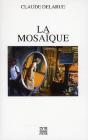 La Mosaïque - Preview