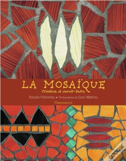 Capa do artigo La Mosaïque : Création Et Savoir-Faire