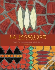 Capa do artigo La Mosaïque : Création Et Savoir-Faire