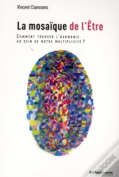 La Mosaique De L'Etre