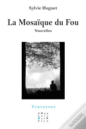 La Mosaïque Du Fou
