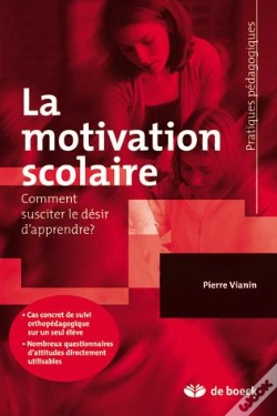 Capa do artigo La Motivation Scolaire ; Comment Susciter Le Désir D'Apprendre ?