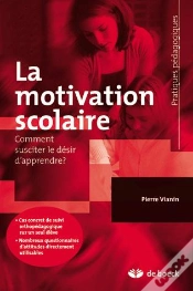 Capa do artigo La Motivation Scolaire ; Comment Susciter Le Désir D