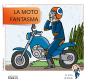 La Moto Fantasma - Preview