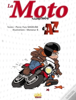Capa do artigo La Moto Illustrée De A À Z