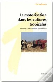 Capa do artigo La Motorisation Dans Les Cultures Tropicales