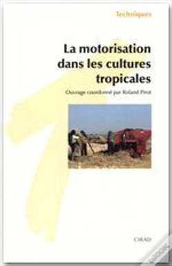 Capa do artigo La Motorisation Dans Les Cultures Tropicales