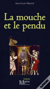 La Mouche Et Le Pendu