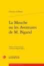 La Mouche Ou Les Aventures De M. Bigand - Preview
