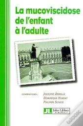 La Mucovicidose De L'Enfant A L'Adulte