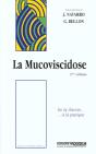 La Mucoviscidose De La Theorie A La Pratique ; 2e Edition - Preview