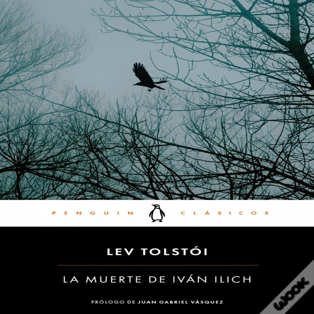La Muerte De Ivan Illich