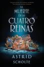 La Muerte De Las Cuatro Reinas - Preview