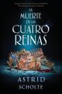 La Muerte De Las Cuatro Reinas - Preview