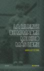 La Muerte De Mi Madre Me Hizo Mas Libre - Preview