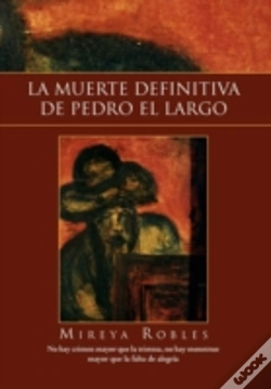 Capa do artigo La Muerte Definitiva De Pedro El Largo