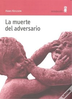 Capa do artigo La Muerte Del Adversario