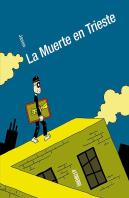 La Muerte En Trieste